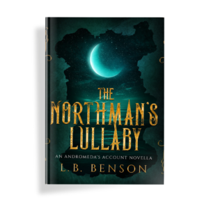 Book cover with green background, crescent moon, and gold title that says The Northman's Lullaby