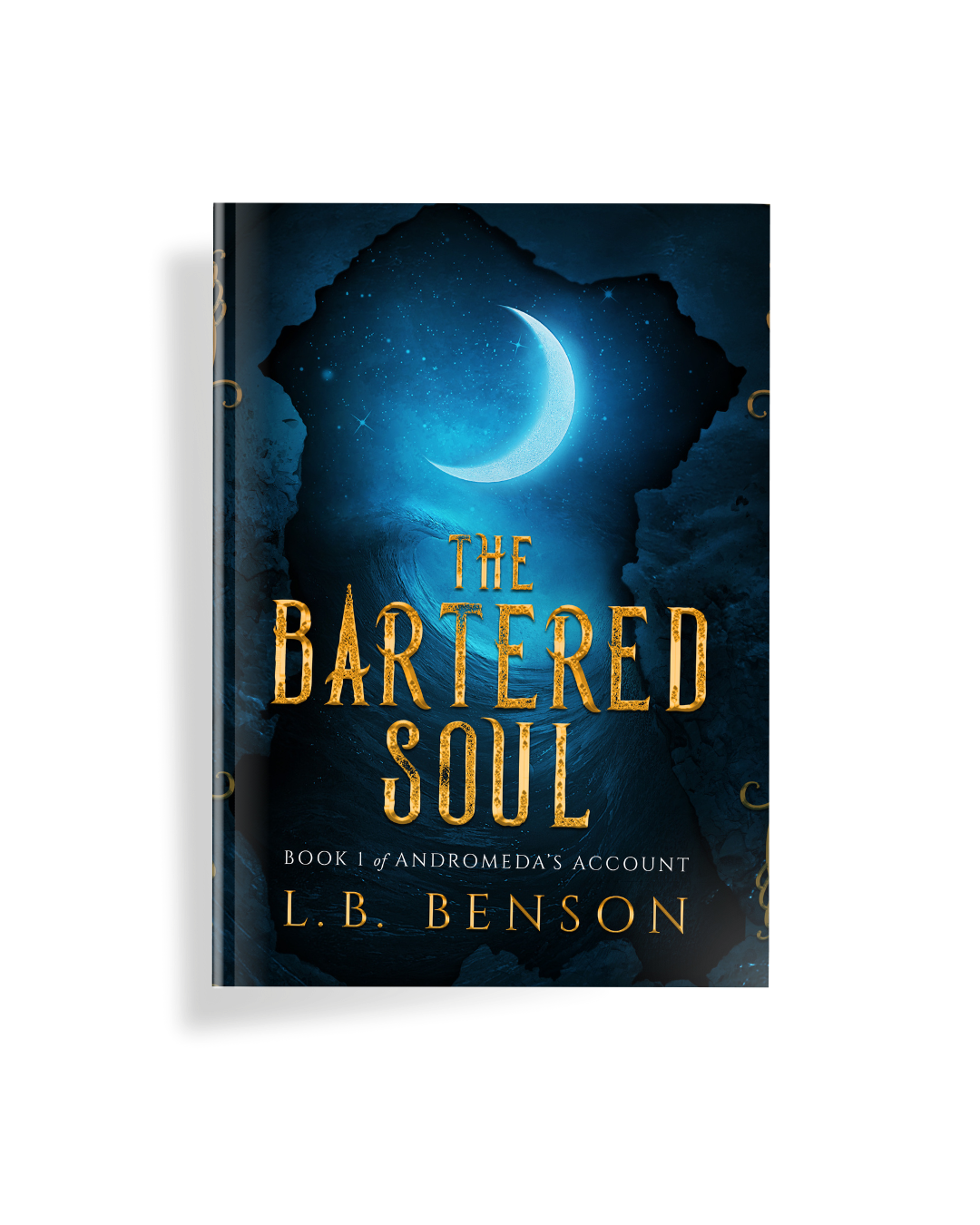 Dark blue book cover with crescent moon and ocean. Gold letters spell The Bartered Soul title.